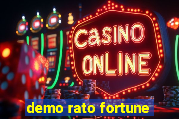 demo rato fortune